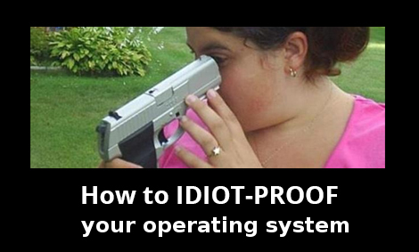 how-to-idiot-proof.jpg